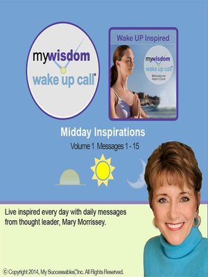 cover image of My Wisdom Wake UP Call, Midday Inspirations, Volume 1